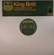 King Britt Featuring Ivana Santilli - Superstar (The Remixes)