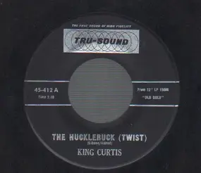 King Curtis - The Hucklerbuck (Twist) So Rare
