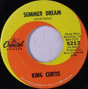 King Curtis - Summer Dream / Melancholy Serenade