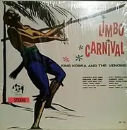 King Kobra And The Venoms - Limbo Carnival