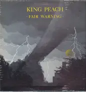 King Peach - Fair Warning