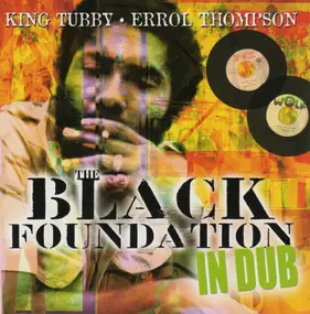 King Tubby - Black Foundation In Dub