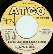 King Curtis - You've Lost That Loving Feeling