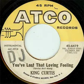 King Curtis - You've Lost That Loving Feeling