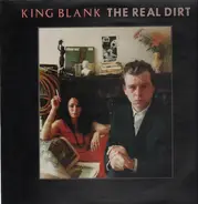 King Blank - The Real Dirt