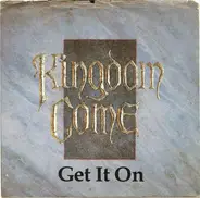 Kingdom Come - Get It On