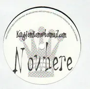 Kingdom Kome - Nowhere