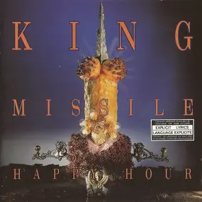 King Missile - Happy Hour