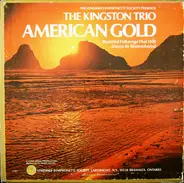 Kingston Trio - American Gold