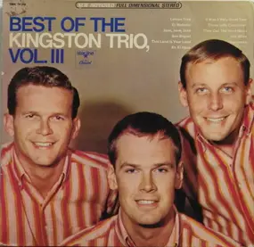 The Kingston Trio - Best Of The Kingston Trio, Vol. 3
