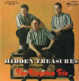 The Kingston Trio - Hidden Treasures