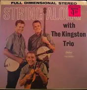 Kingston Trio - String Along