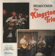 Kingston Trio - Rediscover The Kingston Trio