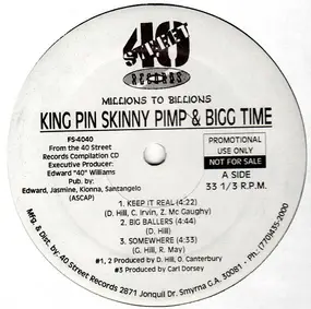 Kingpin Skinny Pimp - Millions To Billions