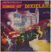 Kings Of Dixieland - The Fantabulous Kings Of Dixieland