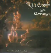 Kid Creöle and the Coconuts - Private Waters in the Great Divide