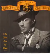 Kid Creole And The Coconuts - I, Too, Have Seen the Woods