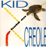 Kid Creole - Hold On