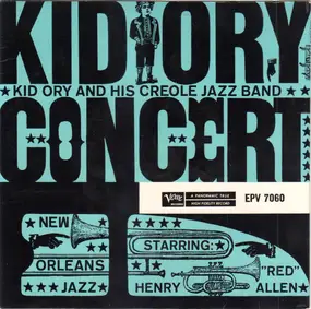 Kid Ory And His Creole Jazz Band - Kid Ory Dixieland Concert