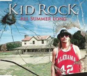 Kid Rock - All Summer Long