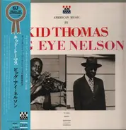 Kid Thomas Valentine , Louis Nelson - American Music By Kid Thomas, Big Eye Nelson