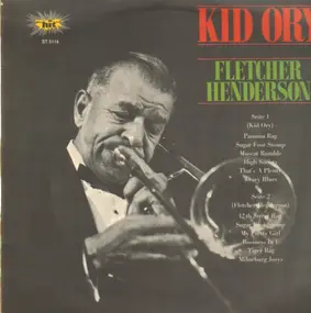 Kid Ory - Kid Ory,  Fletcher Henderson