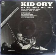 Kid Ory And His Creole Jazz Band - Kid Ory And His Creole Jazz Band