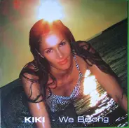 Kiki - We Belong