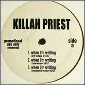 Killah Priest - When I'm Writing / Excalibur