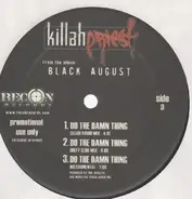 Killah Priest - Do The Damn Thing / Robbery (Dance Hall Mix)