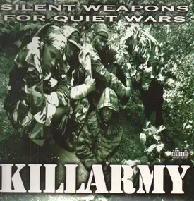 Killarmy - Silent Weapons for Quiet Wars