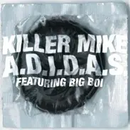 Killer Mike - A.D.I.D.A.S.