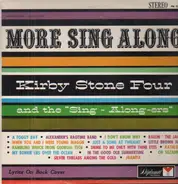 The Kirby Stone Four And The "Sing Alongers" - More Sing Along