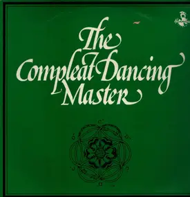 Kirkpatrick & Hutchings - The complete dancing master