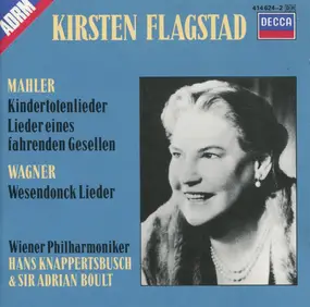 Gustav Mahler - Kindertotenlieder / Lieder Eines Fahrenden Gesellen / Wesendonck Lieder