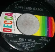 Kitty Wells , Johnny Wright - Glory Land March / Precious Memories