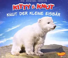 Kitty - Knut Der Kleine Eisbär