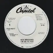 Kix Brooks - I'm On To You