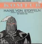 Komtur - Hans Von Stoffeln (Mein Schloss Ist Fertig)