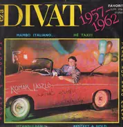 Komár Lászlo - Ez A Divat 1957-1962
