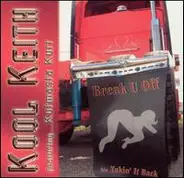 Kool Keith - BREAK U OFF