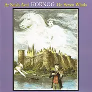 Kornog - Ar Seizh Avel - On Seven Winds