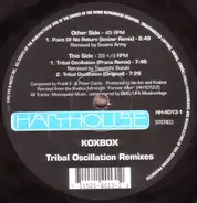 Koxbox - Tribal Oscillation (Remixes)