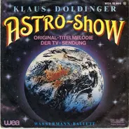 Klaus Doldinger - Astro-Show / Wassermann-Ballett