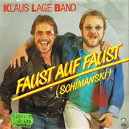 Klaus Lage Band - Faust Auf Faust (Schimanski)
