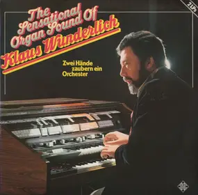 Klaus Wunderlich - The Sensational Organ Sound Of Klaus Wunderlich
