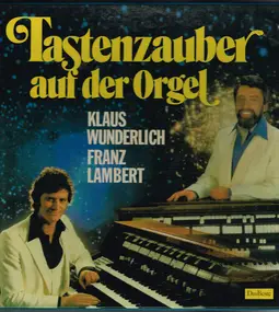 Klaus Wunderlich - Tastenzauber Auf Der Orgel