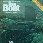 Klaus Doldinger - Das Boot (Die Original-Titelmelodie)