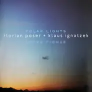Klaus Ignatzek / Florian Poser Duo - Polar Lights