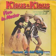 Klaus & Klaus - Viva La Mexico